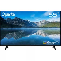 Smart TV Dled 55" Quanta QTGTV55 4K Google