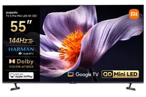 TV LED 55" Xiaomi s Pro Mini LED L55MB-SPH 4K/ Smart/ HDMI/ Ultra/ HD