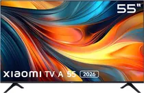 Televisor Smart 55" Xiaomi A Series 2026 L55MB-Aph 4K/ 120HZ/ 8B/ HDR10/ Airplay/ BT/ Dolby/ Google
