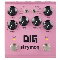  Strymon Dig...