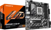 Placa Mãe Gigabyte AM5 B850M D3HP HDMI/ 2DP/ USB 3.2/ 2M.2/ DDR5/ Matx