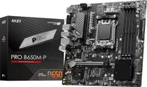 Placa Mãe MSI AM5 B650M-P Pro HDMI/ DP/ VGA/ USB3.2/ 2M.2/ DDR5/ Matx